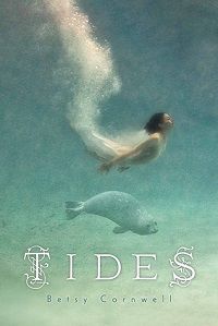 Tides by Betsy Cornwell