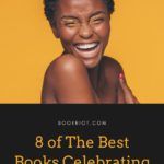 8 of the Best Books Celebrating Black Joy - 61