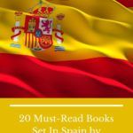 20 Must Read Books Set in Spain by Spanish Authors - 92