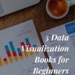 5 Data Visualization Books For Beginners And Beyond - 41