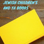 7 of the Best Diverse Jewish Children s and YA Books - 31