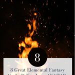 8 Great Elemental Fantasy Books Like AVATAR  THE LAST AIRBENDER - 33