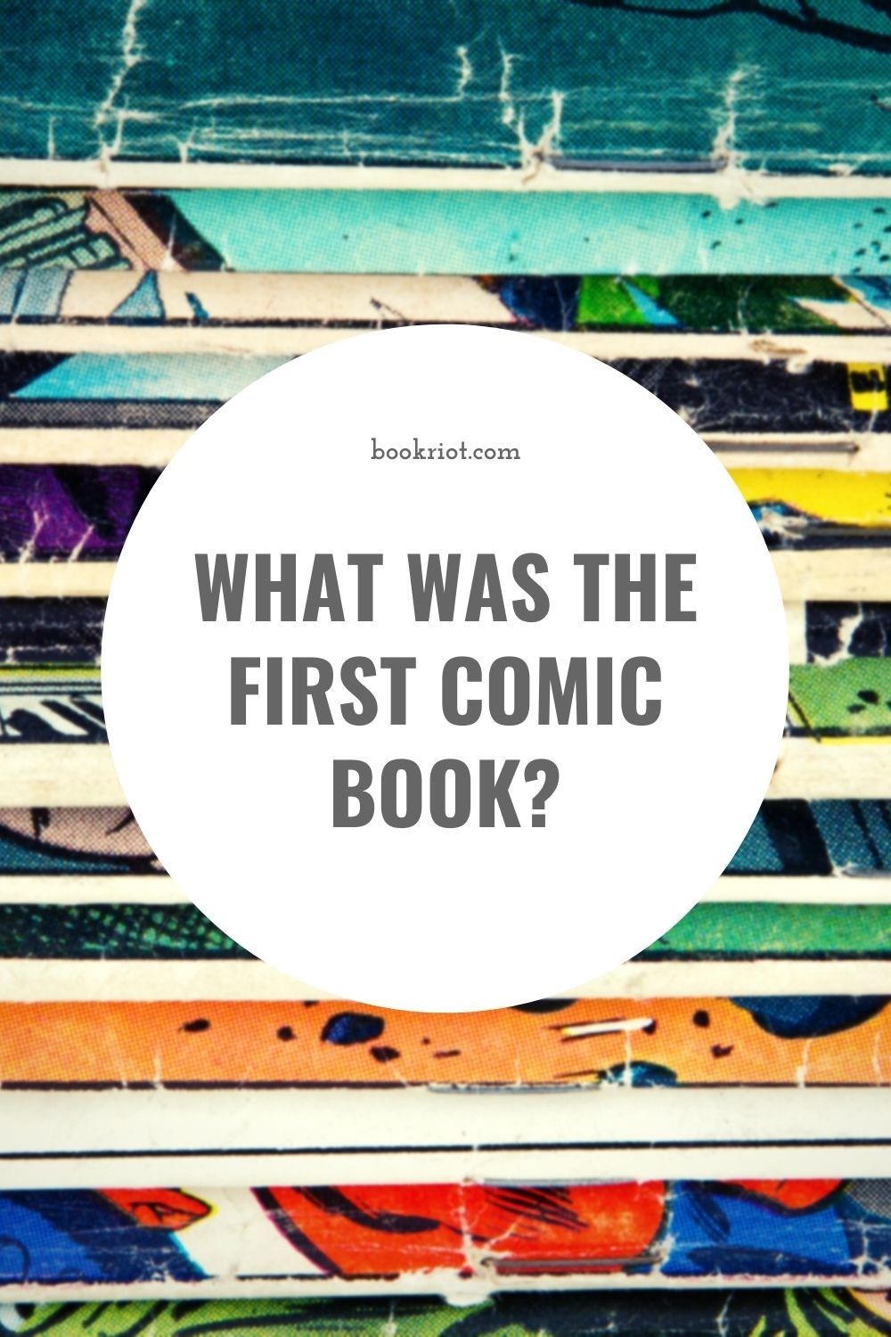 what-was-the-first-comic-book-book-riot