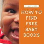 How to Find Free Baby Books  8 Ideas for Parents and Carers - 11