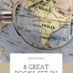 8 of the Best Books Set in India to Satisfy Your Wanderlust - 72