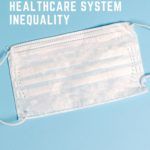 6 of the Best Books About Healthcare System Inequities - 16