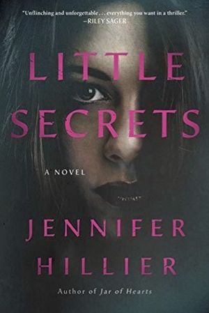 Book cover of Little Secrets by Jennifer Hillier