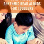 11 of the Best Rhythmic Read Aloud Books for Toddlers - 3