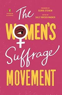 8 of the Best Books About the History of Women s Suffrage in America - 87