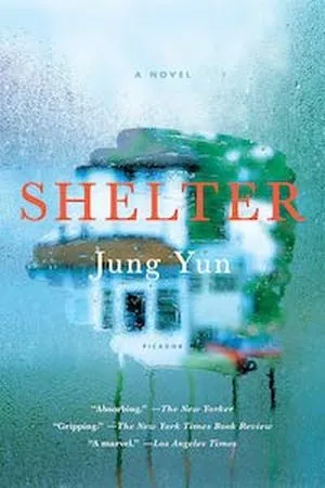 Shelter by Jung Yun