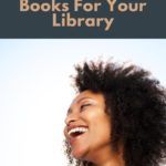 19 Black Feminist Books You Need In Your Library - 2