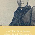 5 of the Best Books About Black Women in the Suffrage Movement - 93