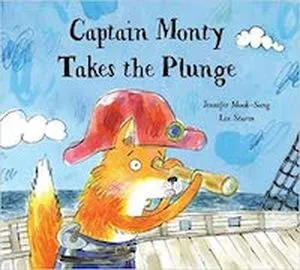 Jennifer Mook-Sang Captain Monty Takes the Plunge Cover