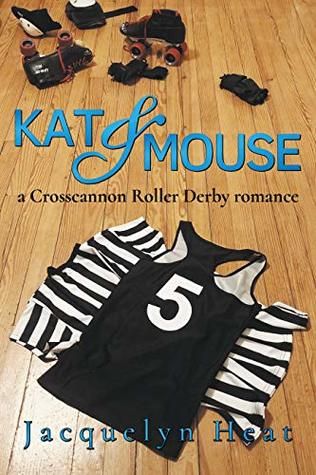 Kat & Mouse by Jacqueline Heat