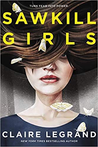 Sawkill Girls by Claire Legrand cover