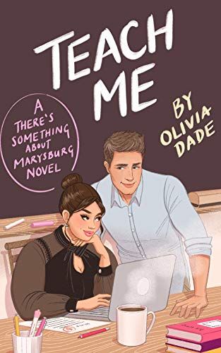 cover of Teach Me by Olivia Dade