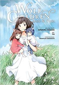 Wolf Children light novel - Mamoru Hosoda & Yu