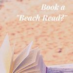 What Makes a Book a Beach Read  - 84