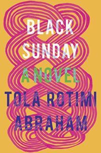 cover image of Black Sunday by Tola Rotimi Abraham