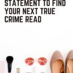 Take a Fashion Statement Quiz to Find Your Next True Crime Read - 91