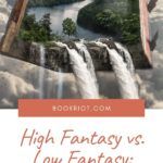 High Fantasy vs  Low Fantasy  Your Guide - 59