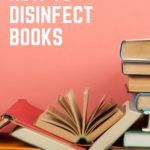 How to Disinfect Books  A Discussion and Guide - 8