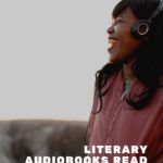 6 of the Best Literary Audiobooks Read by Their Authors - 34