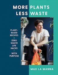 10 of the Best Environmentalist Cookbooks and Guides - 63