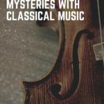 6 of the Best Murder Mysteries with Classical Music - 36