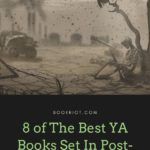 8 of the Best YA Books Set in Post Apocalyptic Cities - 36