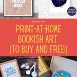 Print at Home Bookish Art For Updating Your Decor - 58