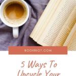 5 Ways To Upcycle Your ARCs - 44