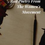 Rad Poetry From the Women s Suffrage Movement - 71