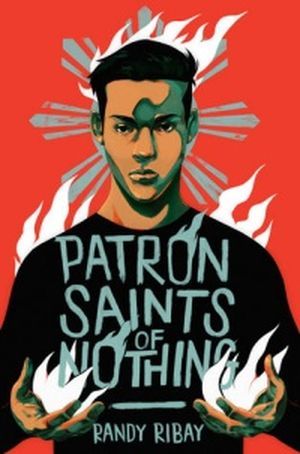 Book cover of Patron Saints of Nothing by Randy Ribay