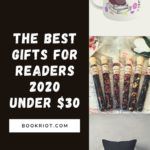 Gifts For Readers 2020  Excellent Bookish Ideas For Under  30 - 84