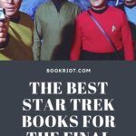 The Best Star Trek Books for the Final Frontier - 40