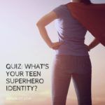 Quiz  What is Your Teen Superhero Identity  - 84