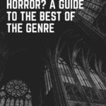 What is Gothic Horror  18 Examples of the Genre - 98