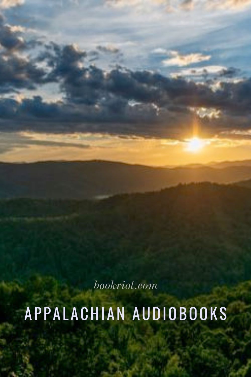 Appalachian Audiobooks That Taught Me How to Say Goodbye