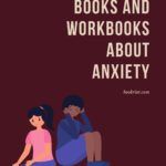 9 of the Best Workbooks and Books About Anxiety - 17