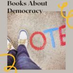 8 Excellent Books on Democracy In Its Many Forms - 39