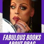 15 More Fabulous Books About Drag - 60