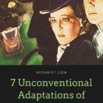 7 Unconventional HOUND OF THE BASKERVILLES Adaptations - 46