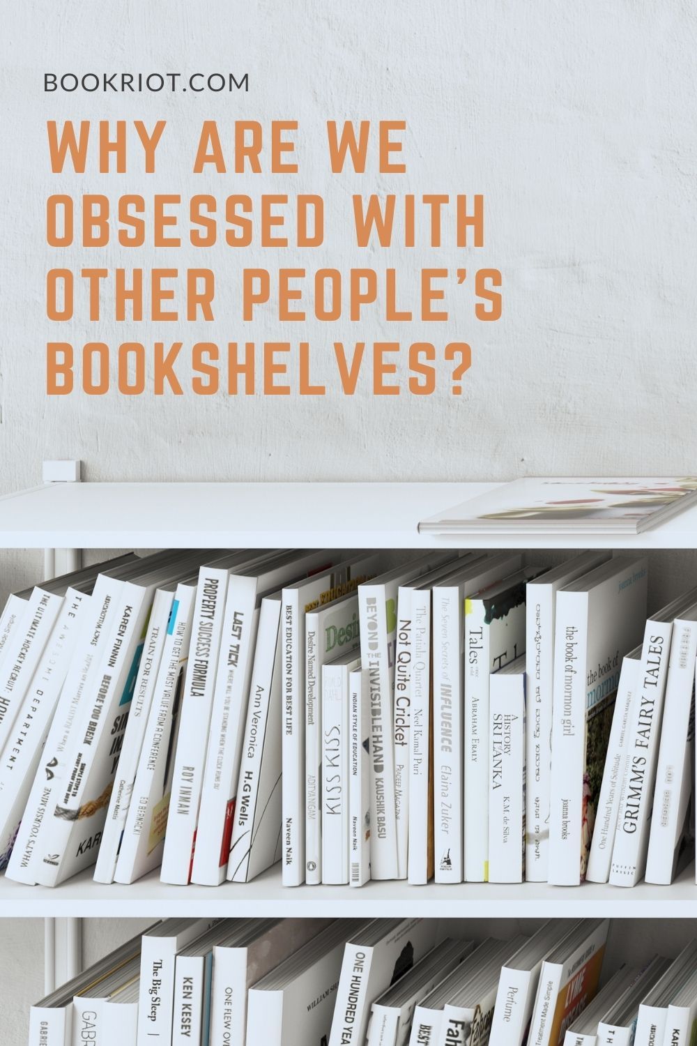 Why Are We Obsessed With Other People’s Bookshelves?