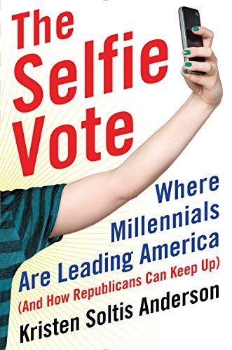 Book cover The Selfie Vote shows an arm taking a selfie with a phone