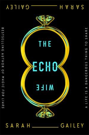 The Echo Wife book cover