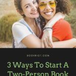 3 Ways to Start a Two Person Book Club with a Friend - 5