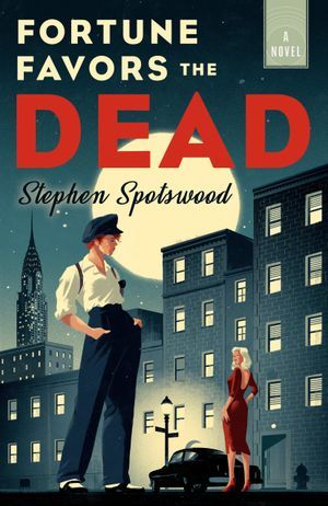 cover image of Fortune Favors the Dead by Stephen Spotswood