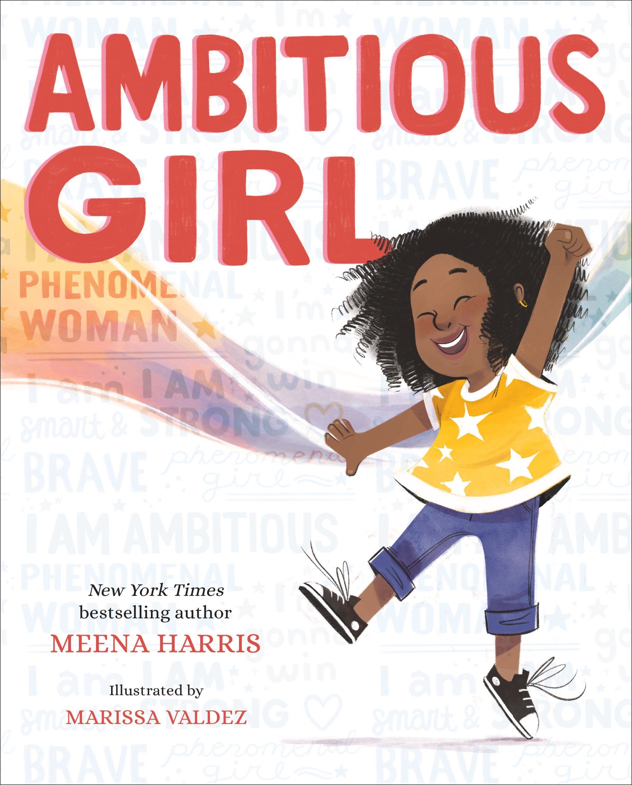 Ambitious Girl by Meena Harris