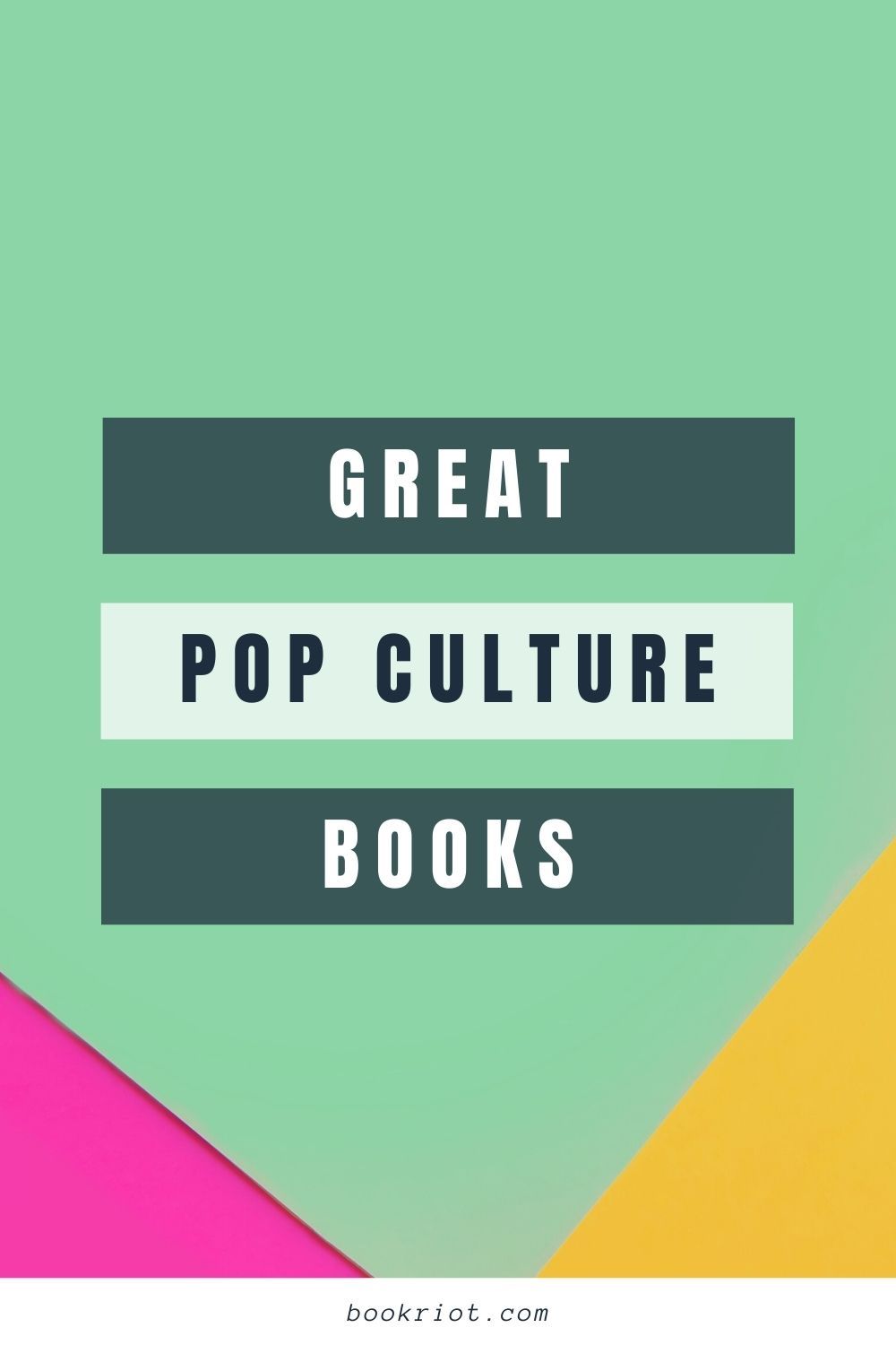 14 of the Best Books About Pop Culture to Distract You From 2020